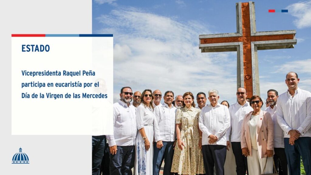 @ComunicacionDO Con motivo de la festividad de la Virgen de las Mercedes, la vicepresidenta @RaquelPenaVice asistió a la misa solemne en el Santo Cerro, La Vega, junto con numerosos creyentes
