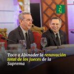 @VinicioSenador Toca a @LuisAbinader la renovación total de los jueces de la Suprema