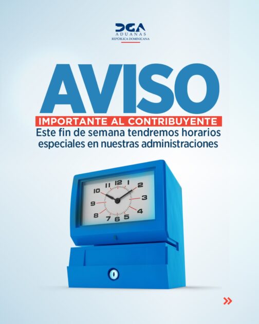 @AduanaRD Este fin de semana nuestras administraciones tendrán horarios especiales