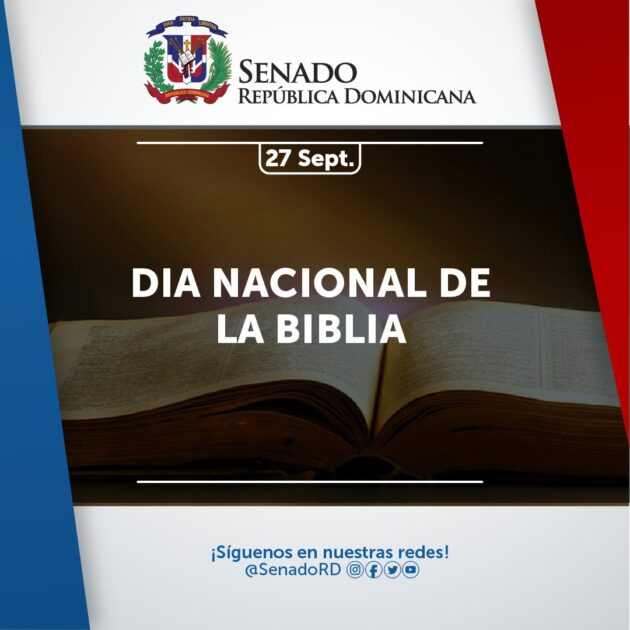 @SenadoRD celebra el Día de la Biblia, fuente de fe y valores que inspiran a los creyentes