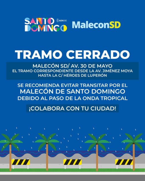 @AlcaldiaDN Debido al paso de las fuertes lluvias, el tramo del Malecón de Santo Domingo (Av. 30 de Mayo) permanecerá cerrado temporalmente