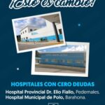 @SNSRDO ESTO ES CAMBIO!! Los hospitales Provincial Dr. Elio Fiallo (Pedernales) y Municipal de Polo (Barahona) tienen cero deudas