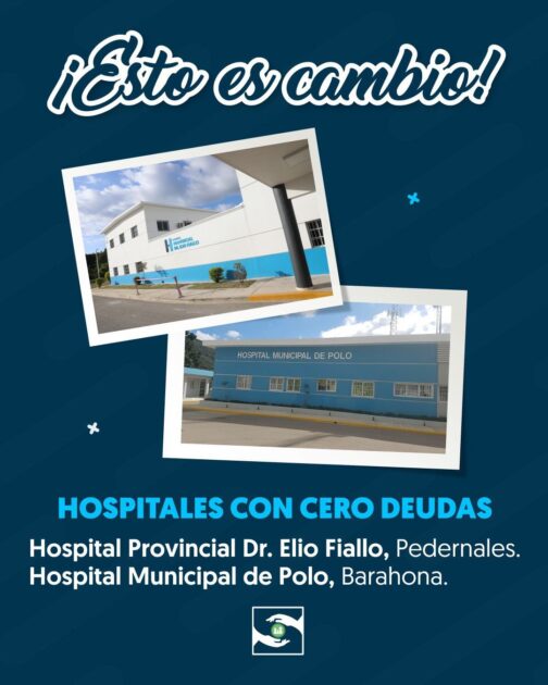 @SNSRDO ESTO ES CAMBIO!! Los hospitales Provincial Dr. Elio Fiallo (Pedernales) y Municipal de Polo (Barahona) tienen cero deudas