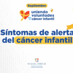 @RaquelArbaje En el Mes de Concientización del Cáncer Infantil recordamos la importancia de conocer los síntomas a tiempo