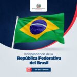 @MirexRD Celebra y felicita al pueblo y Gobierno de la República Federativa de Brasil en ocasión del aniversario de su Independencia