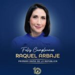 @PRM_Oficial desea un feliz y bendecido cumpleaños a @RaquelArbaje