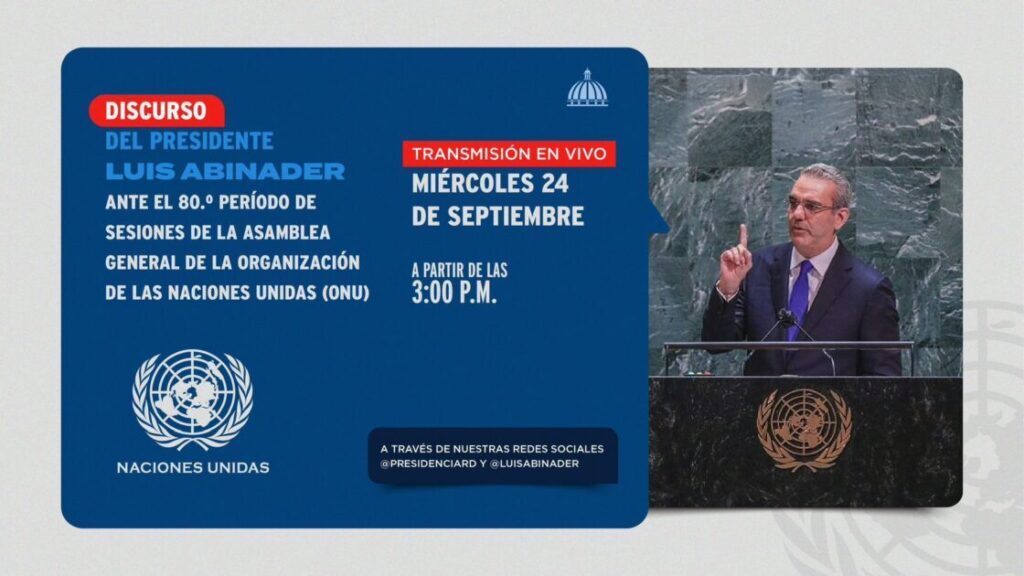 ACONMPÁÑANOS| DISCURSO @LuisAbinader ante la 80.ª Asamblea General de las Naciones Unidas
