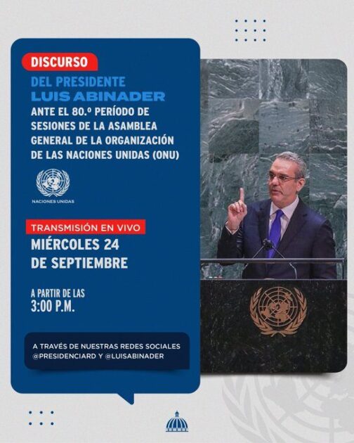 @FelixReynaE:  Este miércoles 24 de septiembre, el presidente @LuisAbinader se dirigirá al mundo en su discurso ante la Asamblea General de la @ONU_es (#UNGA80).