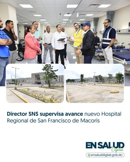 @DrMarioLama supervisa avance nuevo Hospital Regional de San Francisco de Macorís