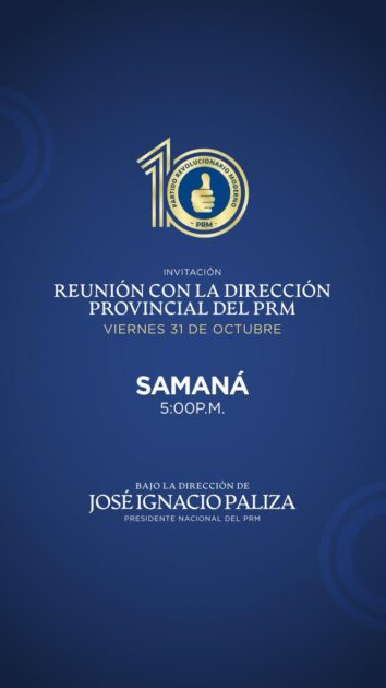 @JosePaliza Este Viernes en Samaná Somos @PRM_Oficial