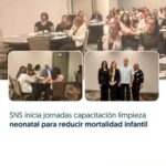 @SNSRDO inicia jornadas de capacitación limpieza neonatal para reducir mortalidad infantil