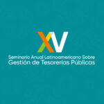La República Dominicana será sede del XV Seminario Anual Latinoamericano sobre Gestión de Tesorerías Públicas