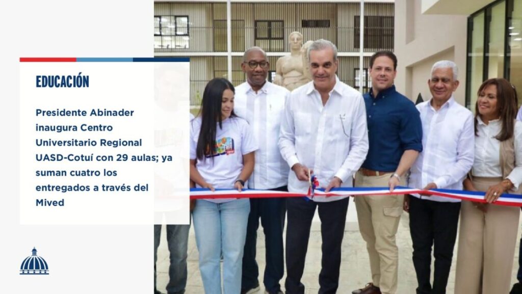 @ComunicacionDO @LuisAbinader inauguró el Centro Universitario Regional UASD-Cotuí, la primera extensión de la @UniversidadUASD en la provincia Sánchez Ramírez, la cual cuenta con 29 aulas