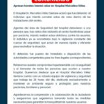 COMUNICADO @SNSRDO: Individuo que intentó cometer actos delictivos en Hospital Marcelino Vélez  fue detenido OPORTUNAMENTE por equipo de seguridad y entregado a autoridades