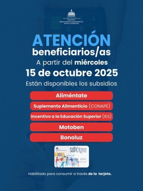 @SuperateRDO Informa que ya están disponibles los subsidios correspondientes al mes de octubre