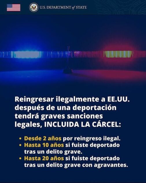 @EmbajadaUSAenRD | Reingresar ilegalmente a los Estados Unidos después de una deportación tendrá graves sanciones legales