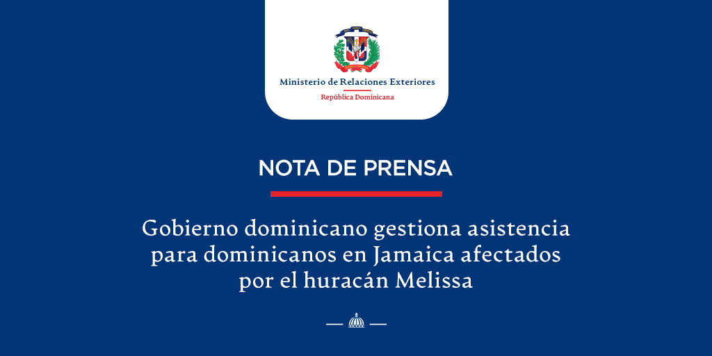 @MIREXRD: Gobierno dominicano @LuisAbinader dispone asistencia para dominicanos en Jamaica afectados por el huracán Melissa