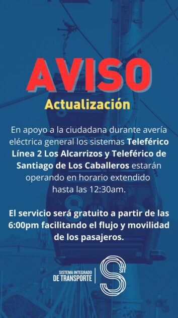 @COE_RD En apoyo a la ciudadanía, durante la avería eléctrica general los Sistemas Teleférico Línea 2 : Los Alcarrizos y Teleférico de Santiago de Los Caballeros estarán operando en horario extendido hasta las 11:30pm