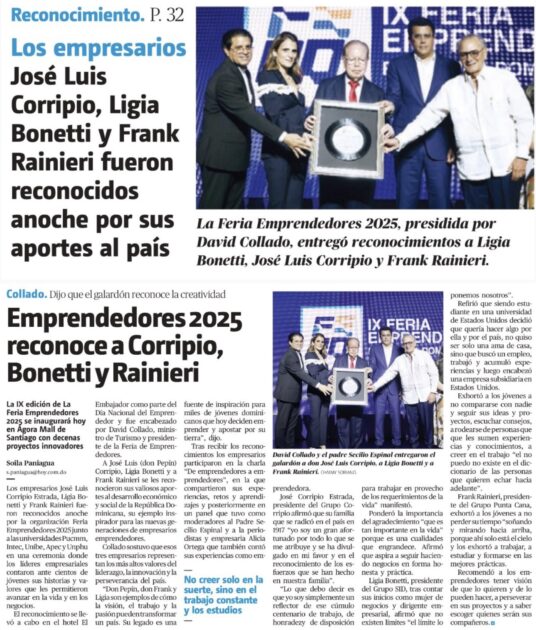 @G_GomezJ Los empresarios José Luis Corripio Estrada, Ligia Bonetti y Frank Rainieri fueron reconocidos anoche por la organización Feria Emprendedores 2025