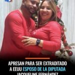 @JosePeguero Apresan para ser extraditado a EE.UU esposo de la Diputada Jacqueline Fernández