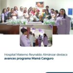 @SNSRDO Hospital Materno Reynaldo Almánzar destaca avances programa Mamá Canguro