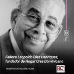 Fallece Leopoldo Díaz Henríquez, fundador de Hogar Crea Dominicano