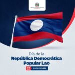 @MirexRD saluda y felicita al pueblo y Gobierno de la República Democrática Popular #Laos en ocasión del Día de la República