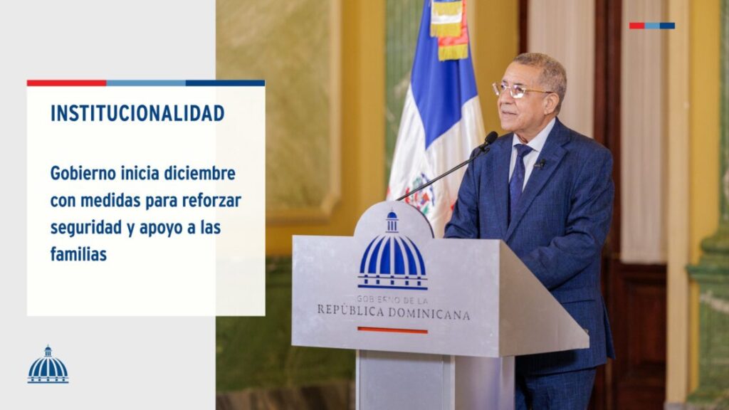 @FelixReynaE destacó que el Gobierno arrancó diciembre con medidas para reforzar seguridad y apoyo a las familias.