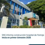 @SNSRDO informa construcción hospital de Pantoja inicia en primer bimestre 2026