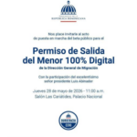 @MigracionRDo Invita Acto de puesta en Marcha: PERMISO DE SALIDA DEL MENOR 100% DIGITAL