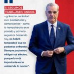 RD TRABAJANDO UNIDOS | “República Dominicana ha dado un ejemplo a la región y al mundo… Lo más importante es la UNIDAD de la NACIÓN” @LuisAbinader