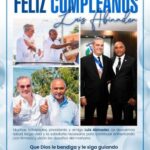@JulitoFulcar desea Muchas felicidades al presidente y amigo @LuisAbinader en su cumpleaños