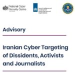 Alerta Global: el @FBICyberDiv @FBI, @NCSC y @AIVD advierte sobre posibles ciberataques masivos vinculados a Irán 