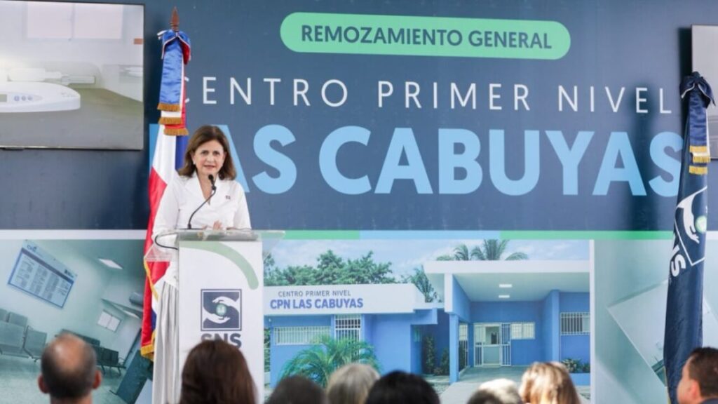Vicepresidenta Raquel Peña y director del SNS entregan remozado Centro de Primer Nivel Las Cabuyas, en La Vega